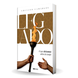 Livro Legado - Luciano Camargos